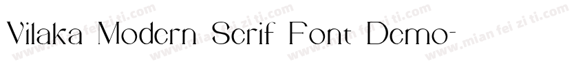 Vilaka Modern Serif Font Demo字体转换